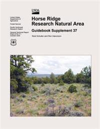 Horse Ridge Research Natural Area: Guidebook Supplement 37