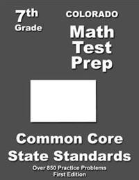 Colorado 7th Grade Math Test Prep: Common Core Learning Standards