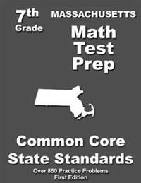 Massachusetts 7th Grade Math Test Prep: Common Core Learning Standards