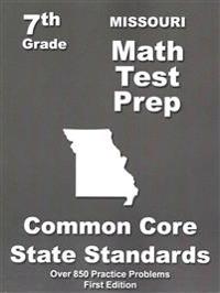 Missouri 7th Grade Math Test Prep: Common Core Learning Standards
