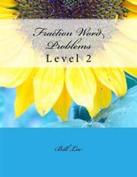 Fraction Word Problems: Level 2