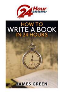 How to Write a Book in 24 Hours