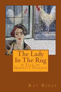 The Lady In The Rug