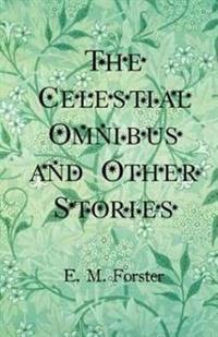 Bokomslag for "The Celestial Omnibus and Other Stories"