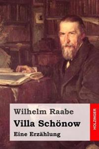 Villa Schönow: Eine Erzählung