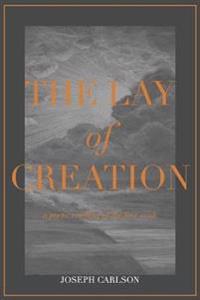 The Lay of Creation