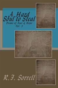 A Hard Soul to Steal - Vol. 3: Volume 3