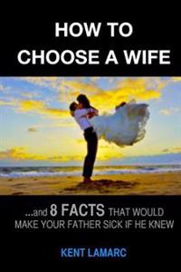 How to Choose a Wife