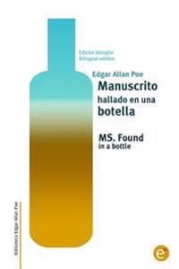 Manuscrito hallado en una botella / Manuscript Found in a Bottle