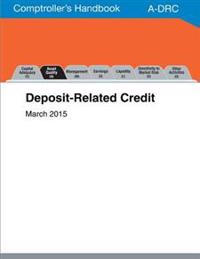 Comptroller's Handbook: Deposit-Related Credit
