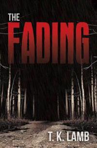 The Fading