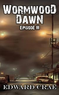 Wormwood Dawn