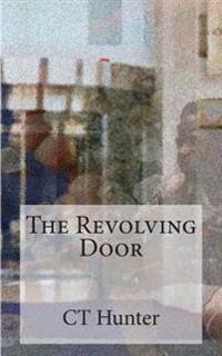 The Revolving Door: A John Savage Novel