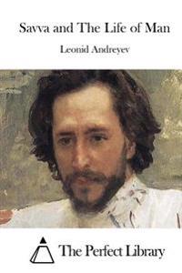 Savva and The Life of Man