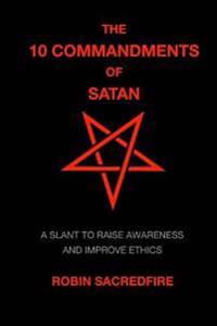 The 10 Commandments of Satan