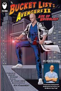 Bucket List: Avengers 2!: Age of Neurology