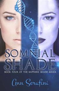 Somnial Shade