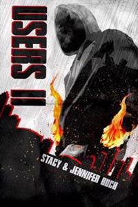 Users: Book 2 (A Superhero Novel) Off the Wagon