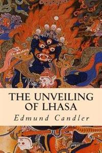 The Unveiling of Lhasa