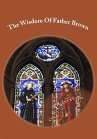 The Wisdom of Father Brown