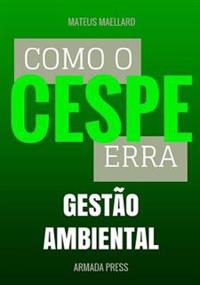 Como o Cespe erra: Gestão Ambiental