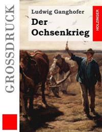 Der Ochsenkrieg