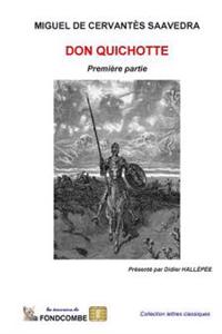 Don Quichotte - première partie