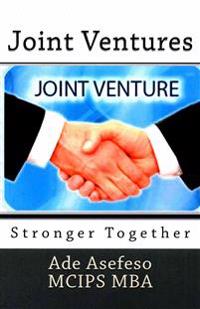 Joint Ventures: Stronger Together