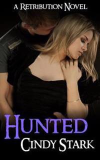 Hunted (A Retribution Novel)