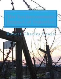 The Socioeconomic Impact of Injustice