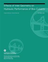 Effects of Inlet Geometry on Hydraulic Performance of Box Culverts