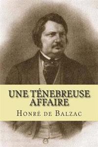 Une Tenebreuse Affaire