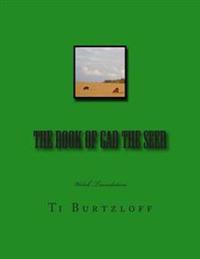 The Book of Gad The Seer: Welsh Translation