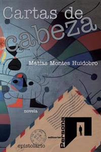 Cartas de cabeza: novel