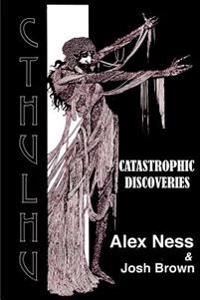 Catastrophic Discoveries: Children of Cthulhu