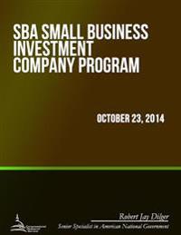 Bokomslag for "Sba Small Business Investment Company Program"