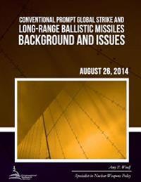Conventional Prompt Global Strike and Long-range Ballistic Missiles