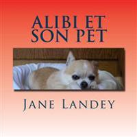 Alibi Et Son Pet: Brim Kiddies Histoires