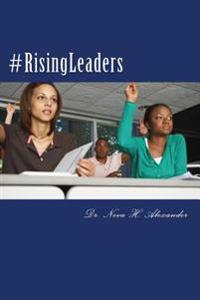 #RisingLeaders