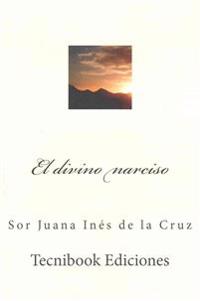 El Divino Narciso