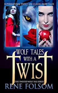 Wolf Tales With a Twist