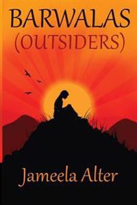 Barwalas: Outsiders