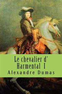 Le Chevalier D' Harmental