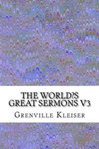 The World's Great Sermons