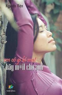 Em Co GI Bi Mat, Hay Mail Cho Anh