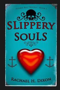 Slippery Souls (Paranormal Fiction)