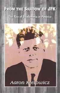 From the Shadow of JFK
