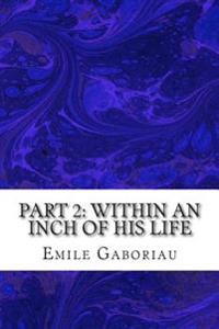 Within an Inch of His Life