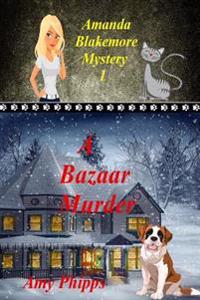 A Bazaar Murder