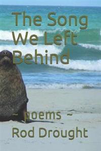The Song We Left Behind